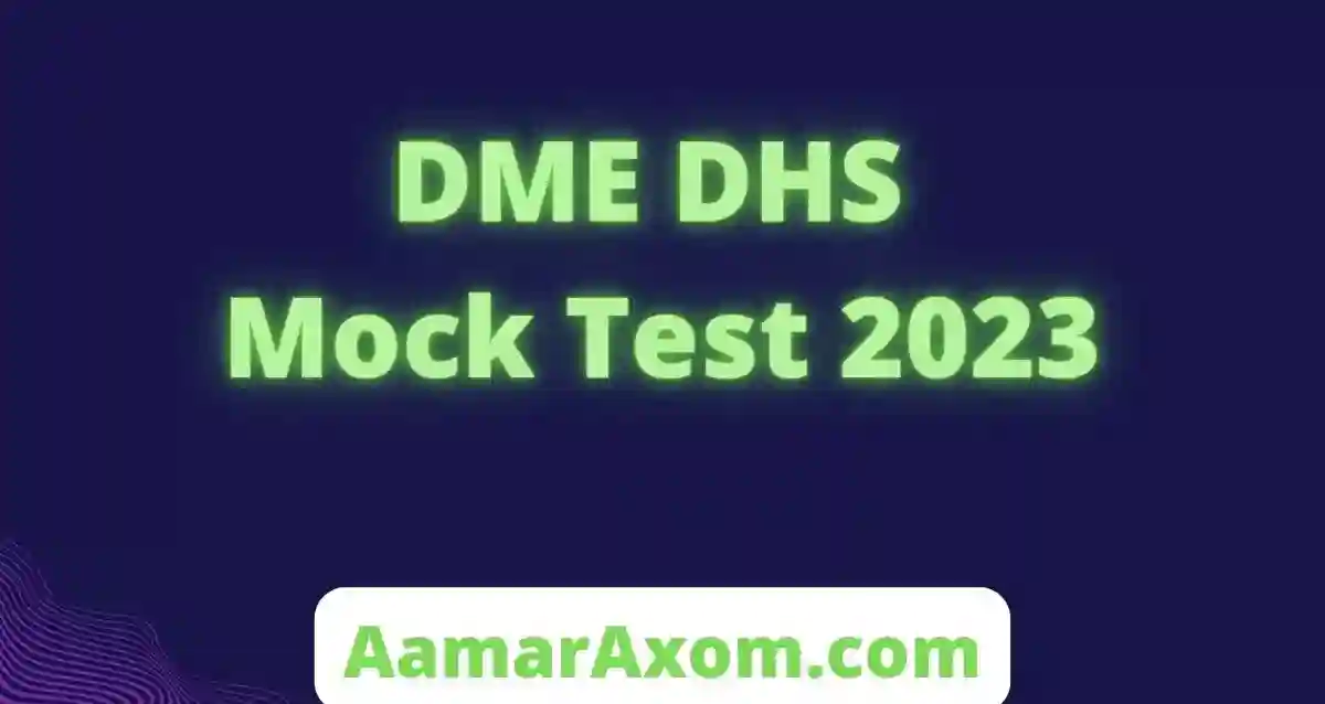DME DHS Mock Test 2023
